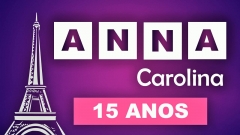 Anna Carolina 15 Anos
